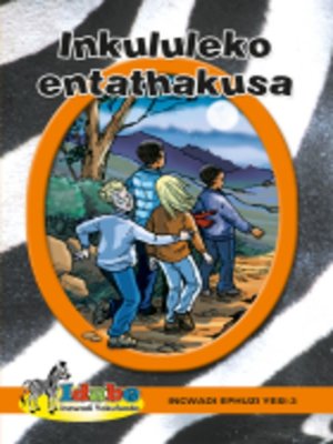 cover image of IdubGrad ed Reader Orang3: Inkulluleko Entathakusa